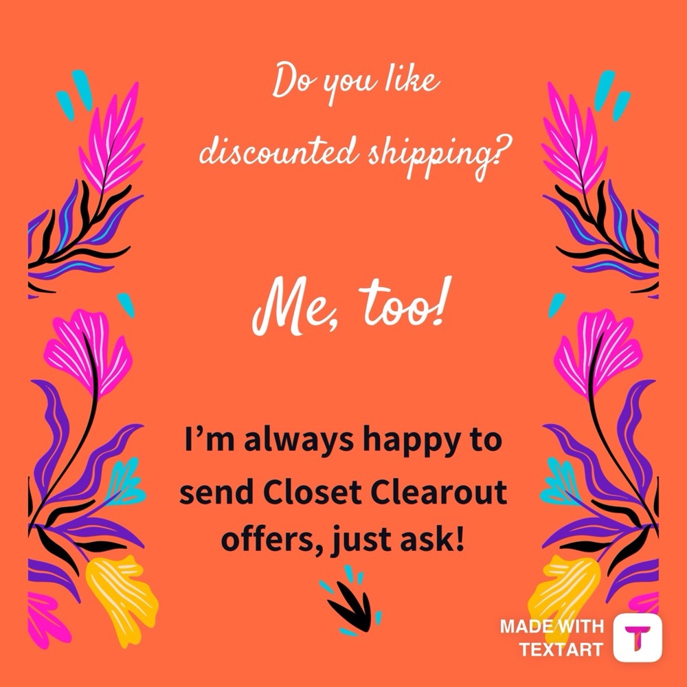 Ask me for discounted shipping!